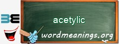 WordMeaning blackboard for acetylic